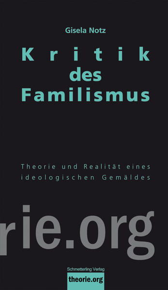 Kritik des Familismus von Schmetterling Verlag GmbH