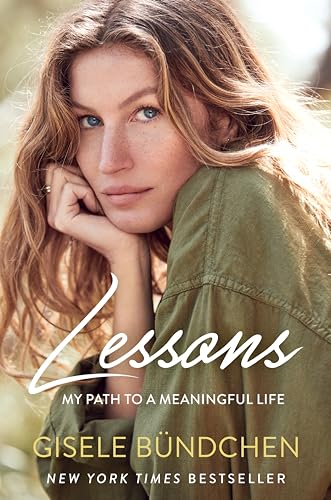 Lessons: My Path to a Meaningful Life