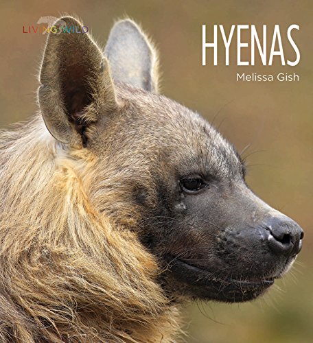 Hyenas (Living Wild)