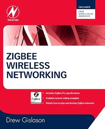 Zigbee Wireless Networking von Newnes