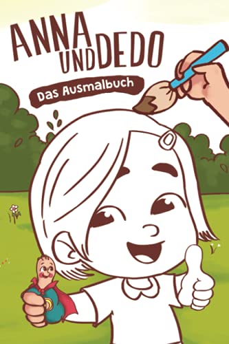 Anna und Dedo: Das Ausmalbuch