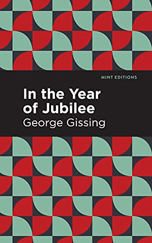 In the Year of Jubilee (Mint Editions (Literary Fiction))
