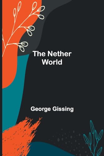 The Nether World The Nether World