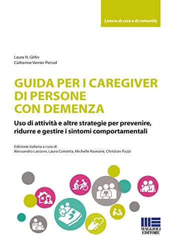 Demenza: La Guida Del Caregiver