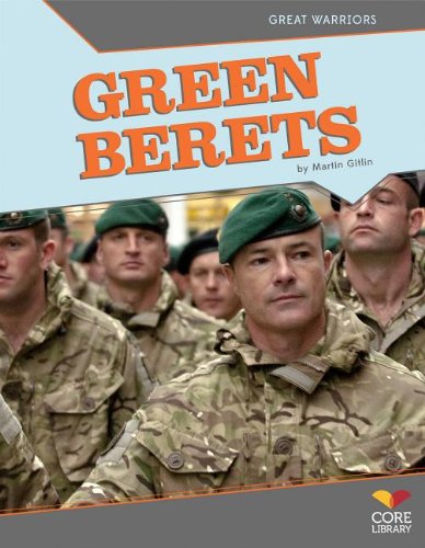 Green Berets (Great Warriors)
