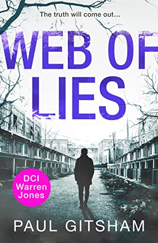 Web of Lies: A gripping and addictive police procedural for fans of crime thrillers and mystery fiction (DCI Warren Jones) von HQ Digital