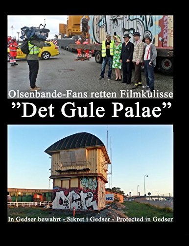 Olsenbande-Fans retten Filmkulisse ”Det Gule Palae”: In Gedser bewahrt - Sikret i Gedser - Protected in Gedser