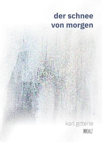 der schnee von morgen