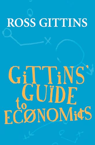 Gittins' Guide to Economics Gittins' Guide to Economics von Allen & Unwin