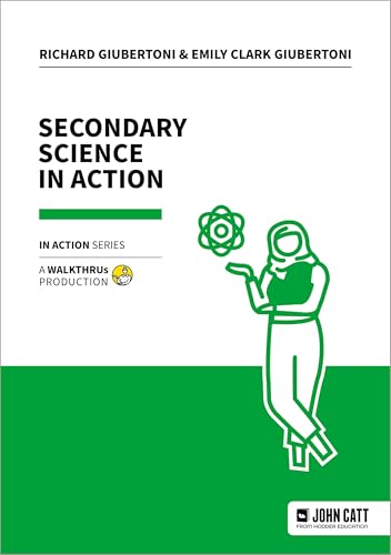 Secondary Science in Action von John Catt