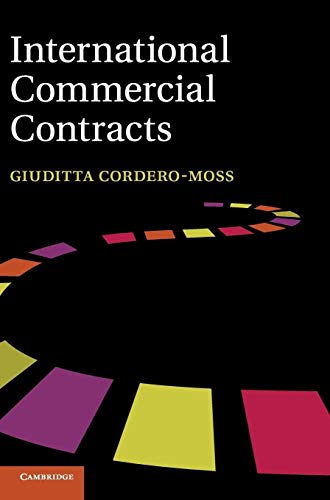 International Commercial Contracts: Applicable Sources and Enforceability