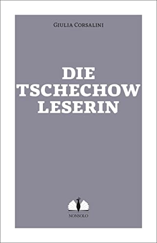 Die Tschechow-Leserin
