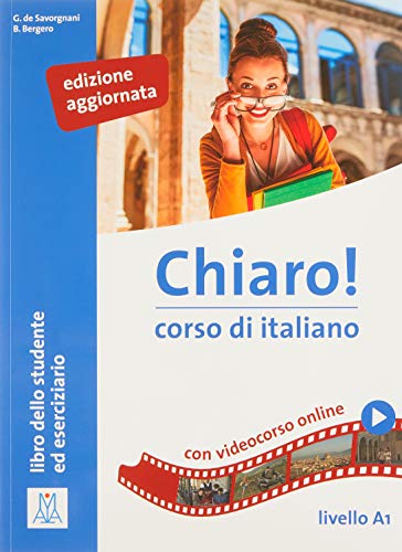 Chiaro! A1, einsprachige Ausgabe – edizione aggiornata: corso di italiano / Kurs- und Arbeitsbuch mit Beiheft (Chiaro! – Nuova edizione) von Hueber Verlag GmbH