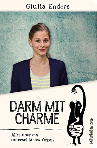 Darm mit Charme: Alles über ein unterschätztes Organ von Ullstein Hardcover