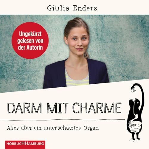 Darm mit Charme: Alles über ein unterschätztes Organ: 6 CDs | Der Nr. 1 Sachbuch-Bestseller über unser Immunsystem: Ein Muss für uns alle von Hörbuch Hamburg