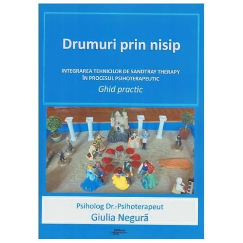 Drumuri Prin Nisip. Ghid Practic von Tana