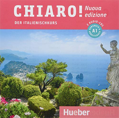 Chiaro! A1 – Nuova edizione: Der Italienischkurs / 2 Audio-CDs (Chiaro! – Nuova edizione) von Hueber Verlag GmbH