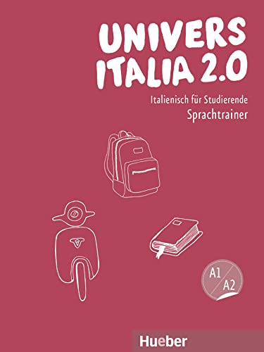 UniversItalia 2.0 A1/A2: Italienisch für Studierende / Sprachtrainer mit Audios online von Hueber