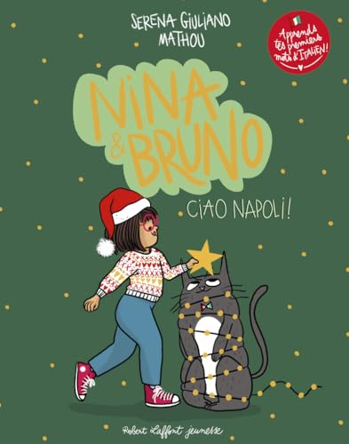 Nina et Bruno - Ciao Napoli ! Nina et Bruno - Ciao Napoli ! von ROBERT LAFFONT