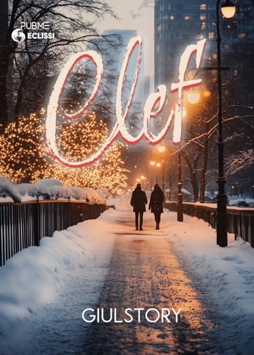 CLEF: (Collana Eclissi - PubMe) (PubMe Romance) von PubMe
