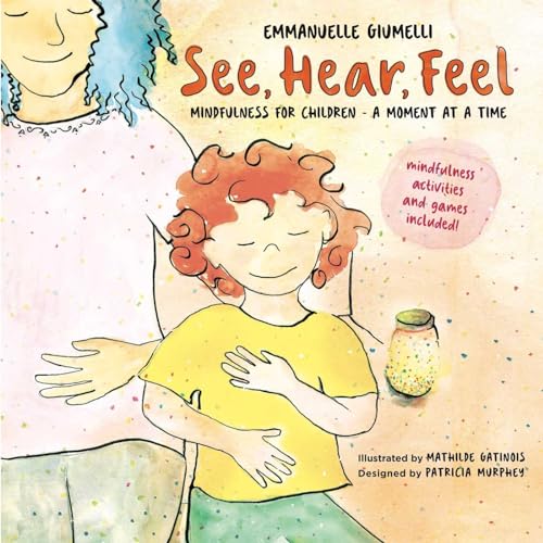 See, Hear, Feel See, Hear, Feel von Wisdom Publications