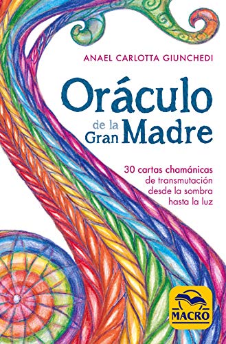 Oráculo de la Gran Madre : 30 cartas chamánicas de transmutación desde la sombra hasta la luz (Nueva Sabiduría, Band 7) von Macro Ediciones