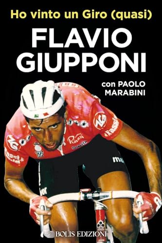 Ho vinto un giro (quasi) (Storie di sport) von Bolis