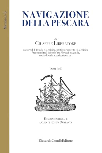 Navigazione della Pescara Navigazione della Pescara von Riccardo Condò Editore