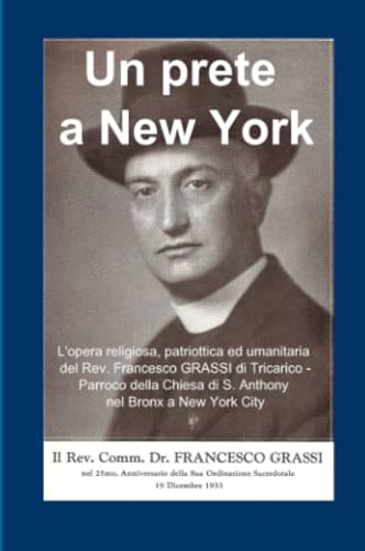 Un prete a New York (La community di ilmiolibro.it) von ilmiolibro self publishing