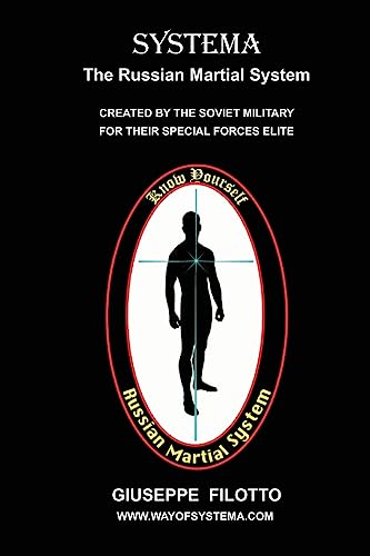 Systema : The Russian Martial System von CREATESPACE