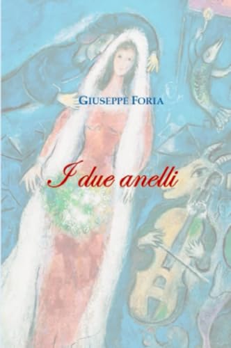I due anelli (La community di ilmiolibro.it) von ilmiolibro self publishing