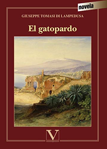 El gatopardo (Narrativa, Band 1)