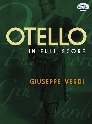 Giuseppe Verdi Otello (Full Score) Opera (Dover Opera Scores)