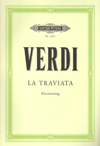La Traviata (Oper in 3 Akten): Klavierauszug