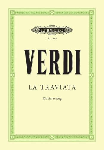 La Traviata (Oper in 3 Akten): Klavierauszug