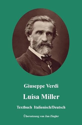 Luisa Miller: Italienisch/Deutsch Luisa Miller: Italienisch/Deutsch
