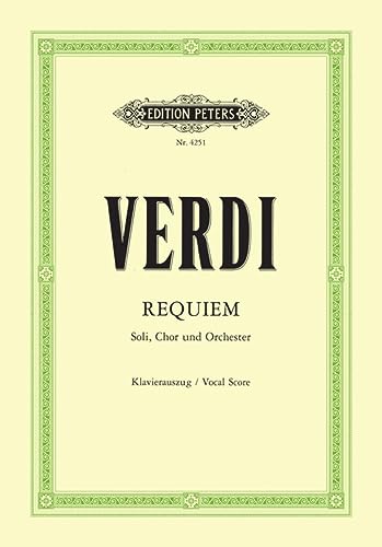 Missa da Requiem: für 4 Solostimmen, Chor und Orchester (Klavierauszug) (URTEXT) von Peters, C. F. Musikverlag