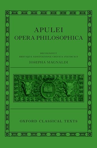 Apulei Opera Philosophica / Apuleius Philosophical Works (Oxford Classical Texts)
