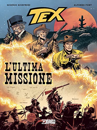 Tex. L'ultima missione von Sergio Bonelli Editore