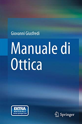 Manuale di Ottica (Physics) von Springer