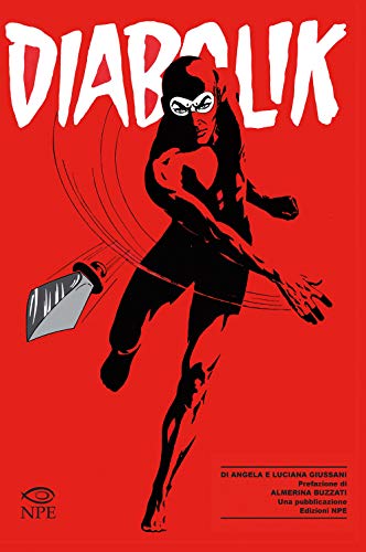 Diabolik. Il libro rosso (L' arte delle nuvole) von L'ARTE DELLE NUVOLE
