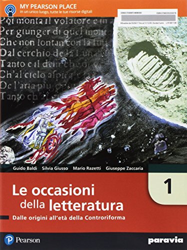 Le occasioni della letteratura. Per le Scuole superiori. Con e-book. Con espansione online. Dalle origini all’età della controriforma (Vol. 1) von Paravia