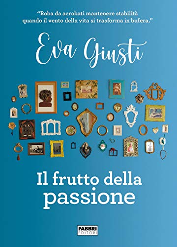 Il frutto della passione von Fabbri