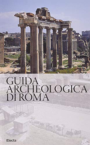 Guida archeologica di Roma (Soprintendenza archeologica di Roma)