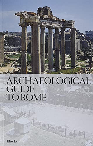 Guida archeologica di Roma. Ediz. inglese (Soprintendenza archeologica di Roma) von Electa