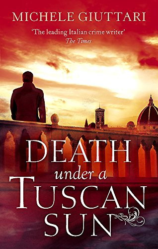 Death Under a Tuscan Sun (Michele Ferrara)
