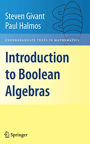 Introduction to Boolean Algebras (Undergraduate Texts in Mathematics) von Springer