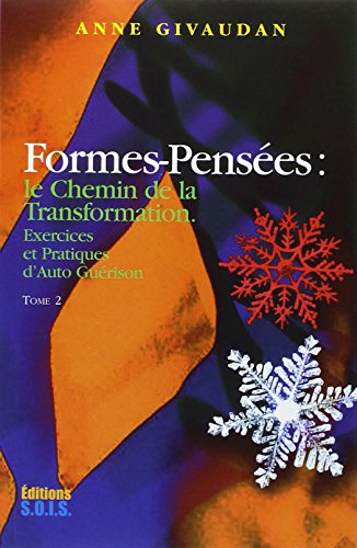 Formes-Pensées : Tome 2