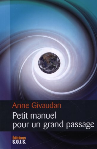 Petit manuel pour un grand passage von SOIS