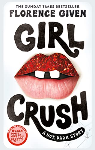 Girlcrush: A Hot, Dark Story
